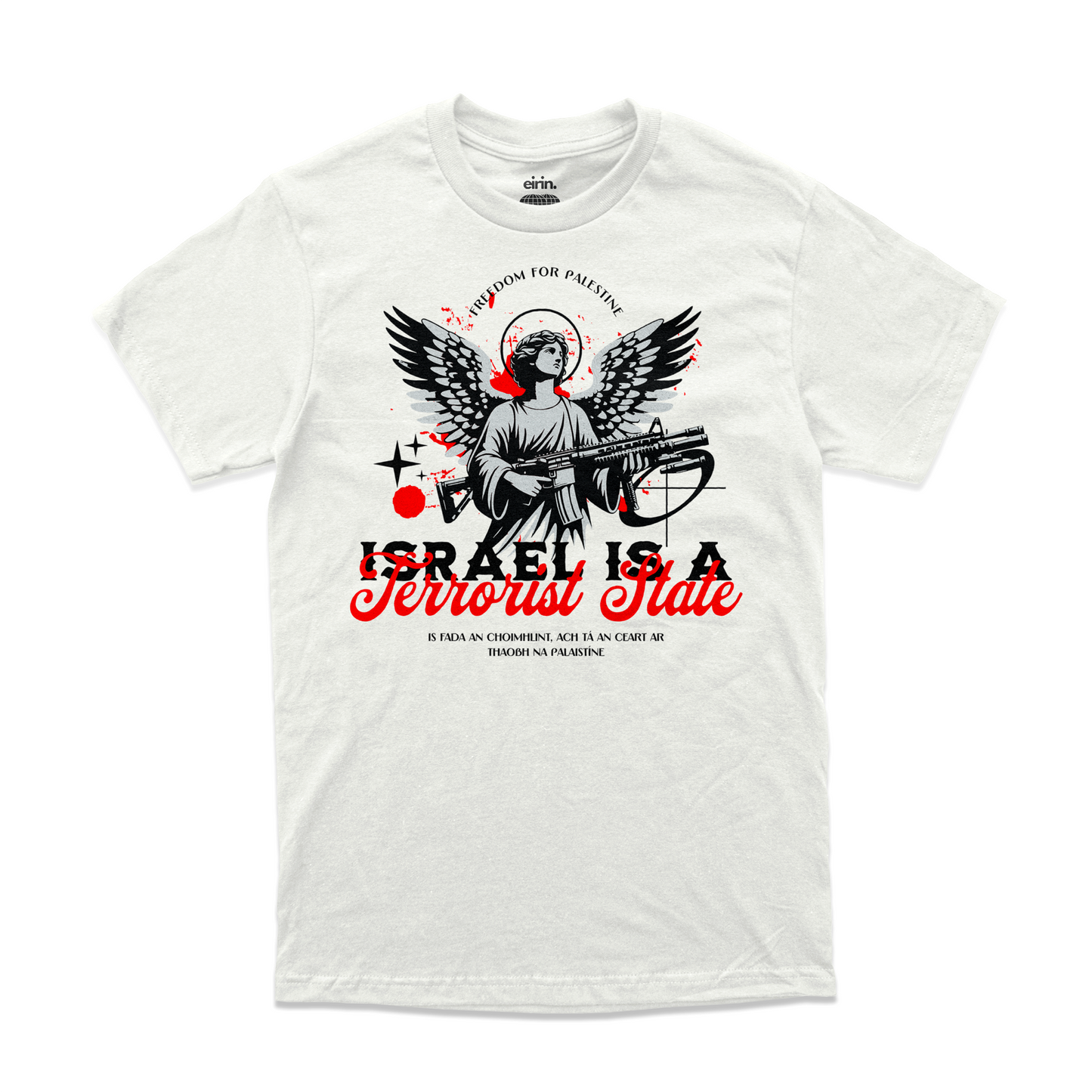 Men's 'Israel Is A Terrorist State' T-Shirt