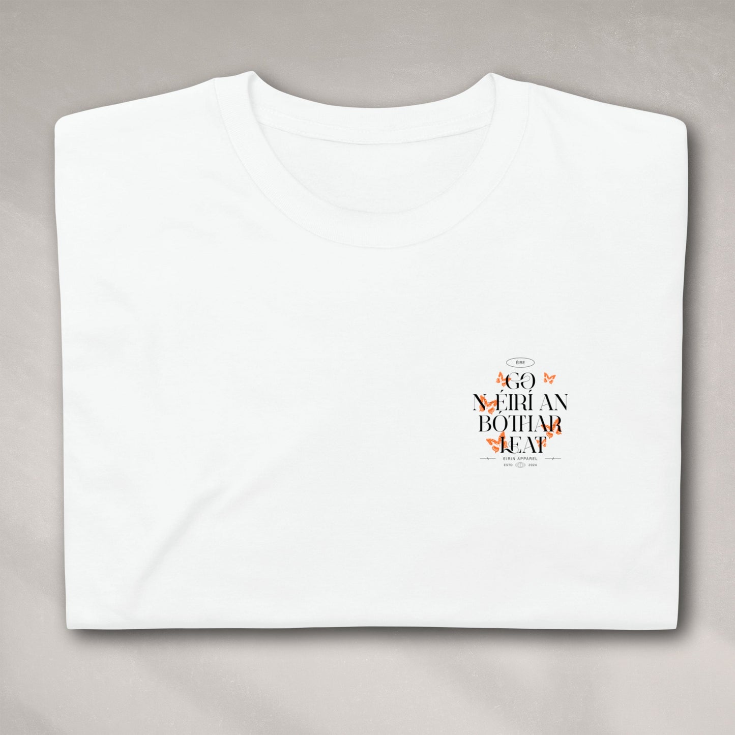 Eirin Apparel irish-streetwear Women's 'May The Road Rise To Meet You' Gaeilge SoftStyle White T-Shirt