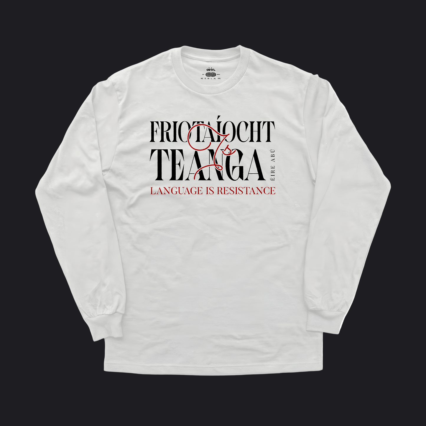 Eirin Apparel Men's Long Sleeve Shirt White / S Men’s 'Language Is Resistance' Long Sleeve Gaelic Shirt