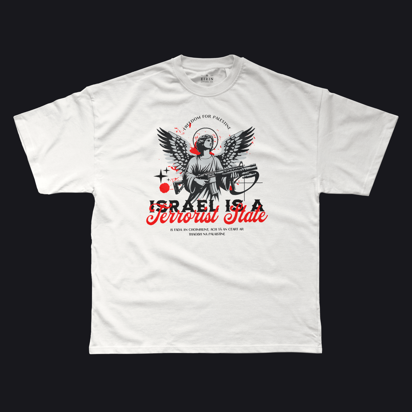 Eirin Apparel Men's T-Shirt White / S Men's 'Israel Is A Terrorist State' T-Shirt