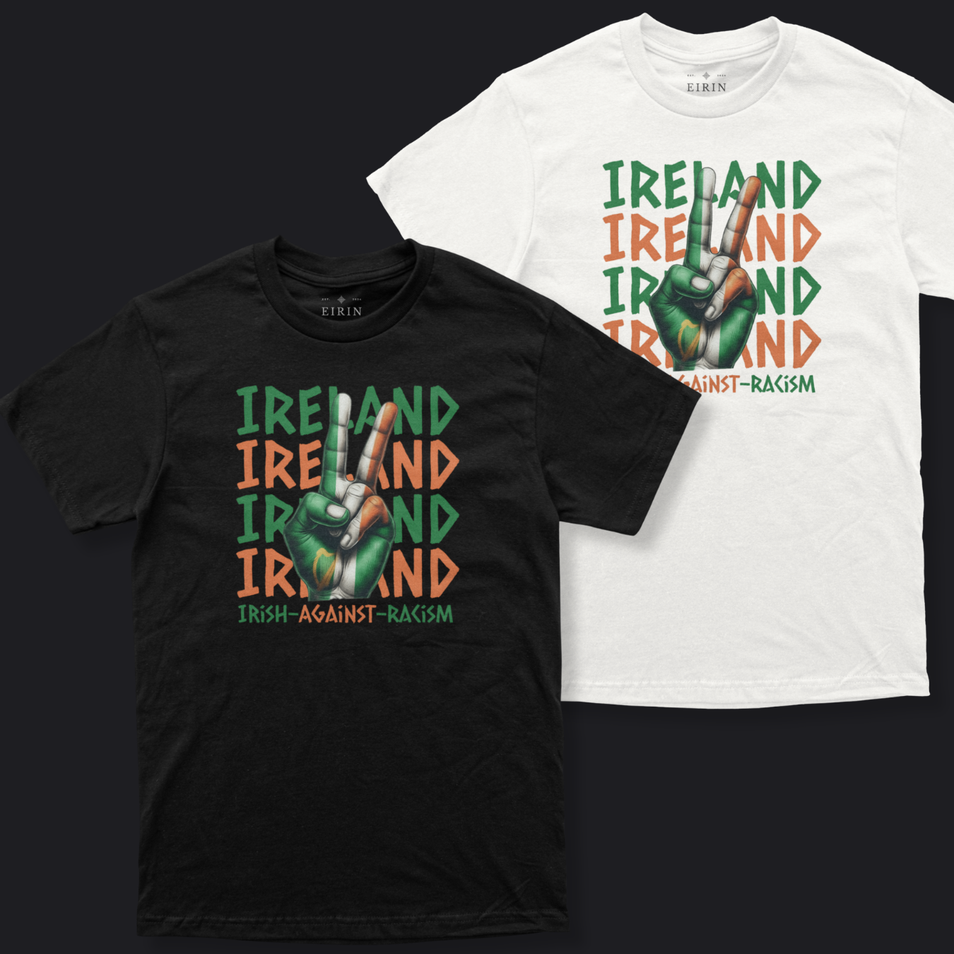 Eirin Apparel Unisex 'Irish Against Racism' T-Shirt