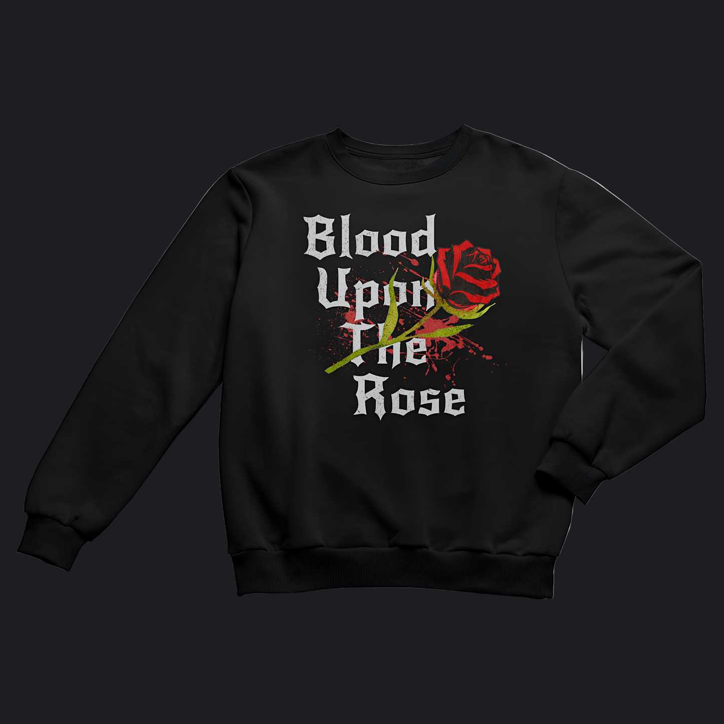 Eirin Apparel Woman's Sweatshirt Women's Blood Upon The Rose Super Soft Sweatshirt