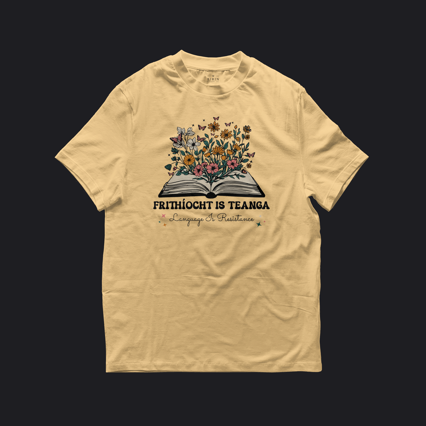 Eirin Apparel Women's T-Shirt Yellow Haze / S Women’s 'Language Is Resistance' Gaelic T-Shirt