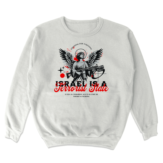 Women's 'Israel Is A Terrorist State' Sweatshirt