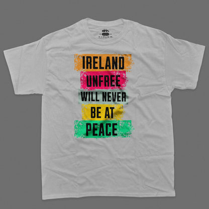 Eirin Apparel irish-streetwear Heather / XS Men's 'Ireland Unfree Will Never Be At Peace' T-Shirt