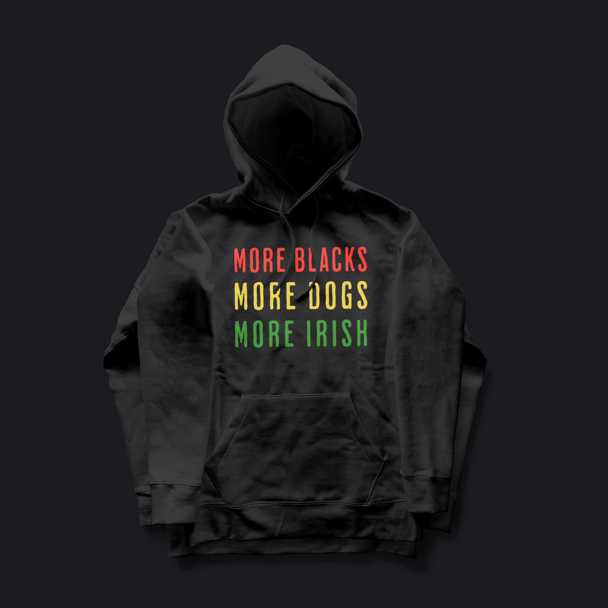Eirin Apparel Men's Hoodie Unisex 'More Blacks, More Dogs, More Irish' Hoodie