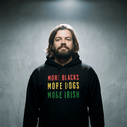 Eirin Apparel Men's Hoodie Unisex 'More Blacks, More Dogs, More Irish' Hoodie