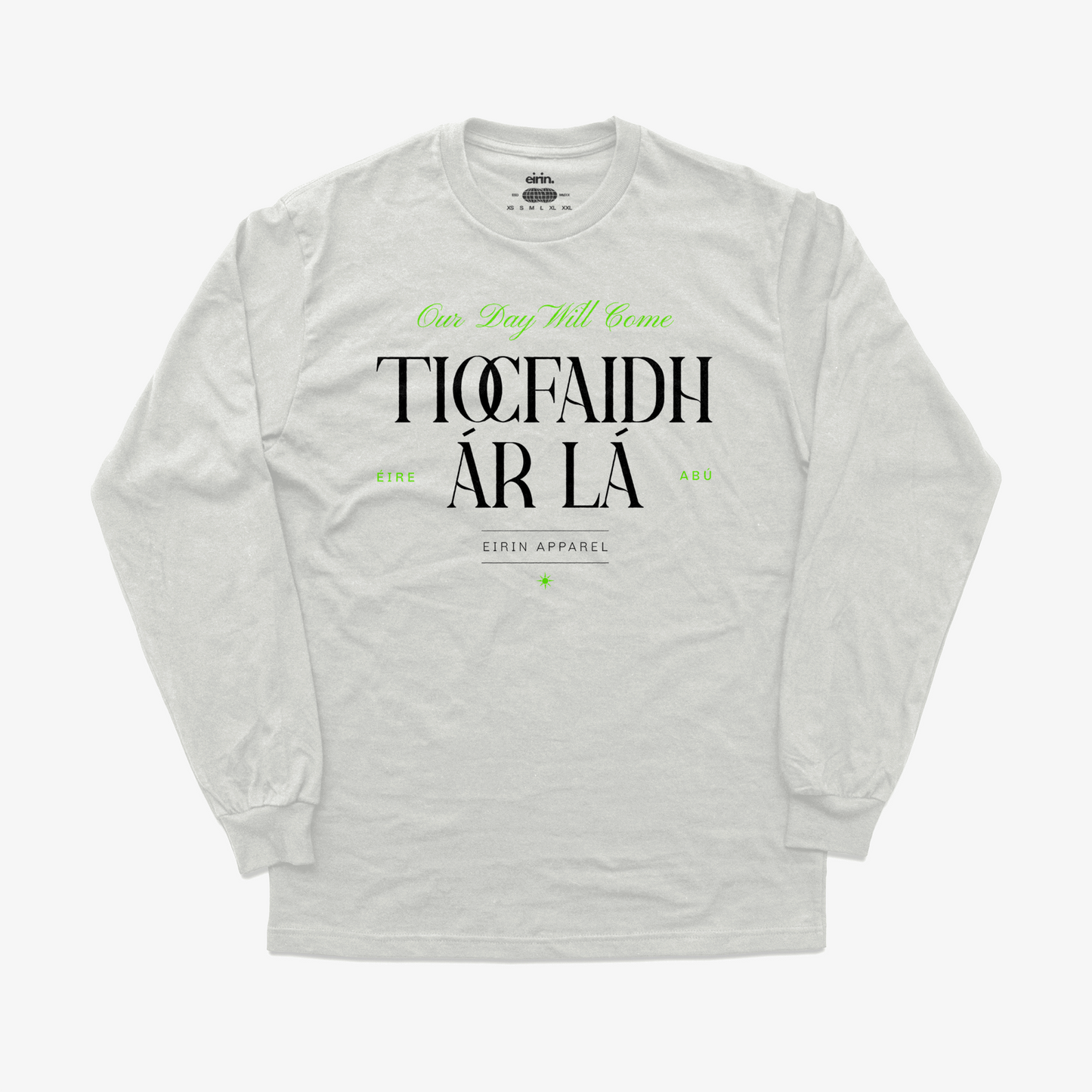 Eirin Apparel Men's Long Sleeve Shirt White / S Men’s 'Tiocfaidh Ár Lá' Long Sleeve Shirt