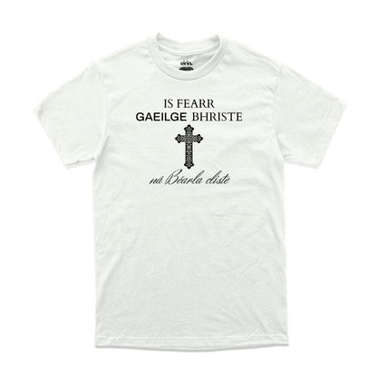 Eirin Apparel Men's T-Shirt Men's 'Broken Irish > Clever English' Gaelic T-Shirt