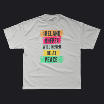 Eirin Apparel Men's T-Shirt Men's 'Ireland Unfree Will Never Be At Peace' T-Shirt