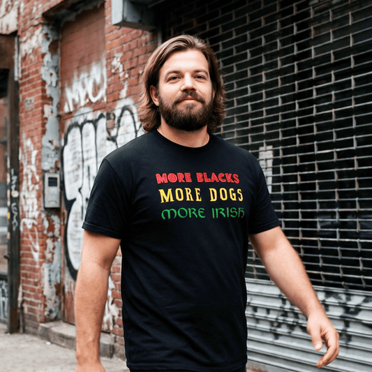 Eirin Apparel Men's T-Shirt Men's 'More Blacks, More Dogs, More Irish' T-Shirt