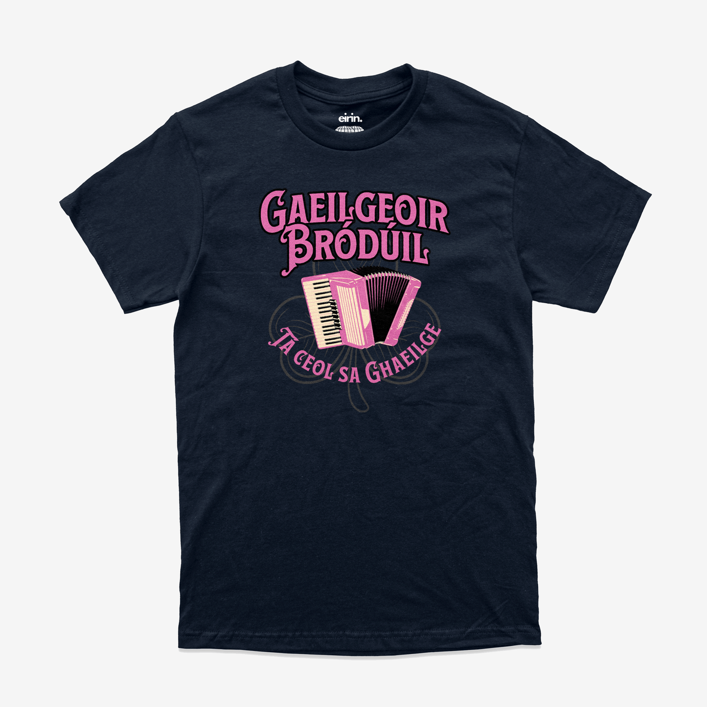 Eirin Apparel Men's T-Shirt Navy / S Men's 'There's Music In Irish' Gaelic T-Shirt