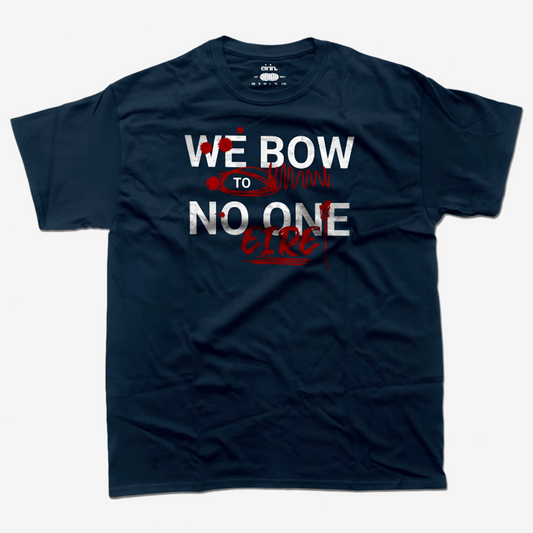 Eirin Apparel Men's T-Shirt Navy / S Men's 'We Bow To No One' Dearg Fola T-Shirt