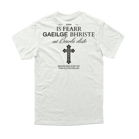Eirin Apparel Men's T-Shirt White / S Men's 'Broken Irish > Clever English' Gaelic T-Shirt