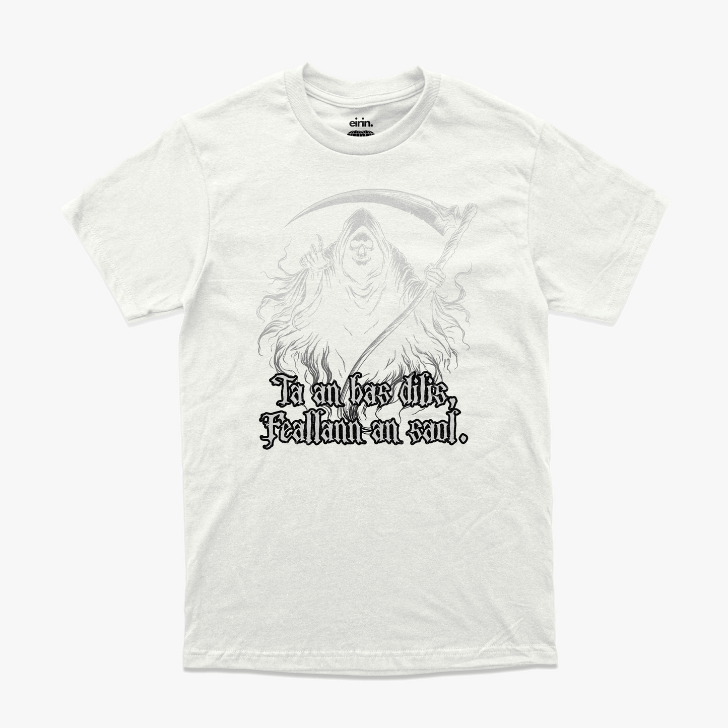 Eirin Apparel Men's T-Shirt White / S Men's 'Death is Faithful, Life Betrays' Gaelic Samhain T-Shirt