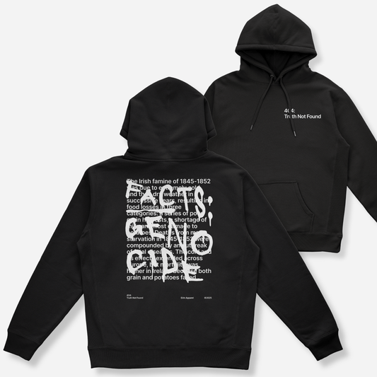 Eirin Apparel Unisex Hoodie Black / S Unisex '404: Truth Not Found' Hoodie – Irish Genocide Not Famine Awareness