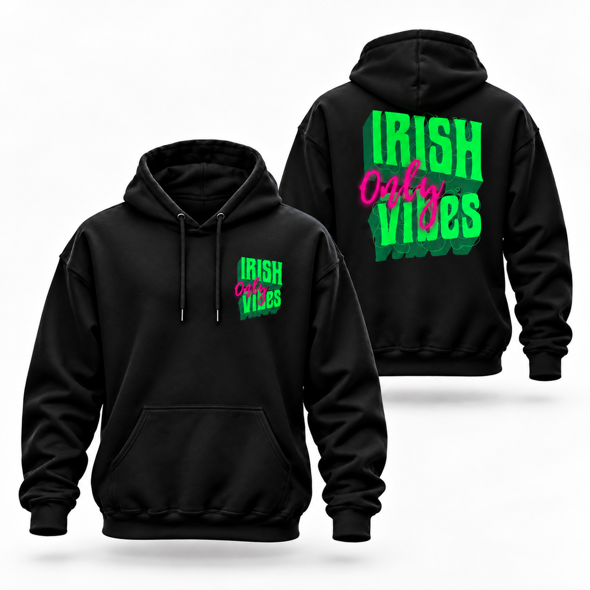Eirin Apparel Unisex Hoodie 'Irish Vibes Only' Hoodie