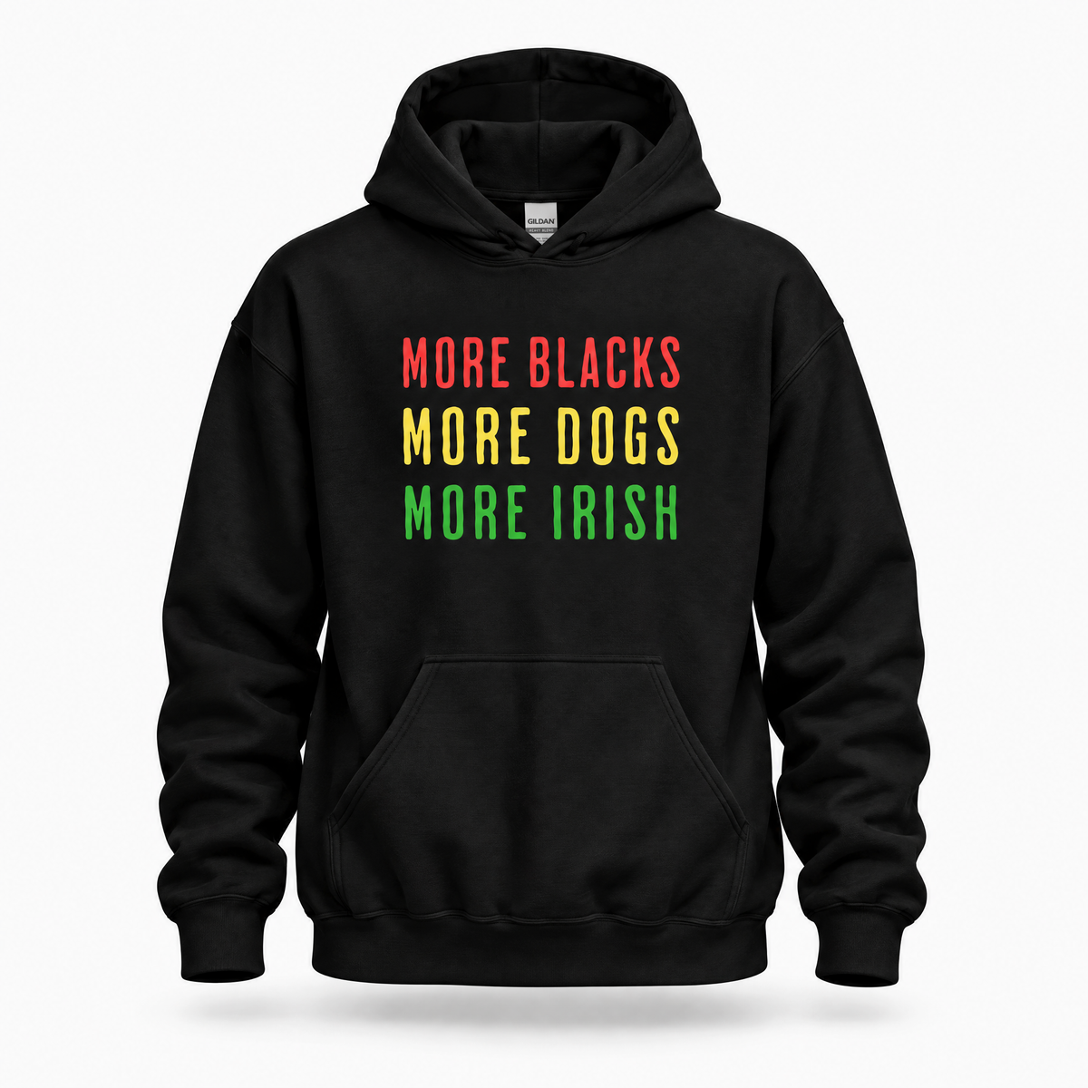 Eirin Apparel Unisex Hoodie 'More Blacks, More Dogs, More Irish' Hoodie