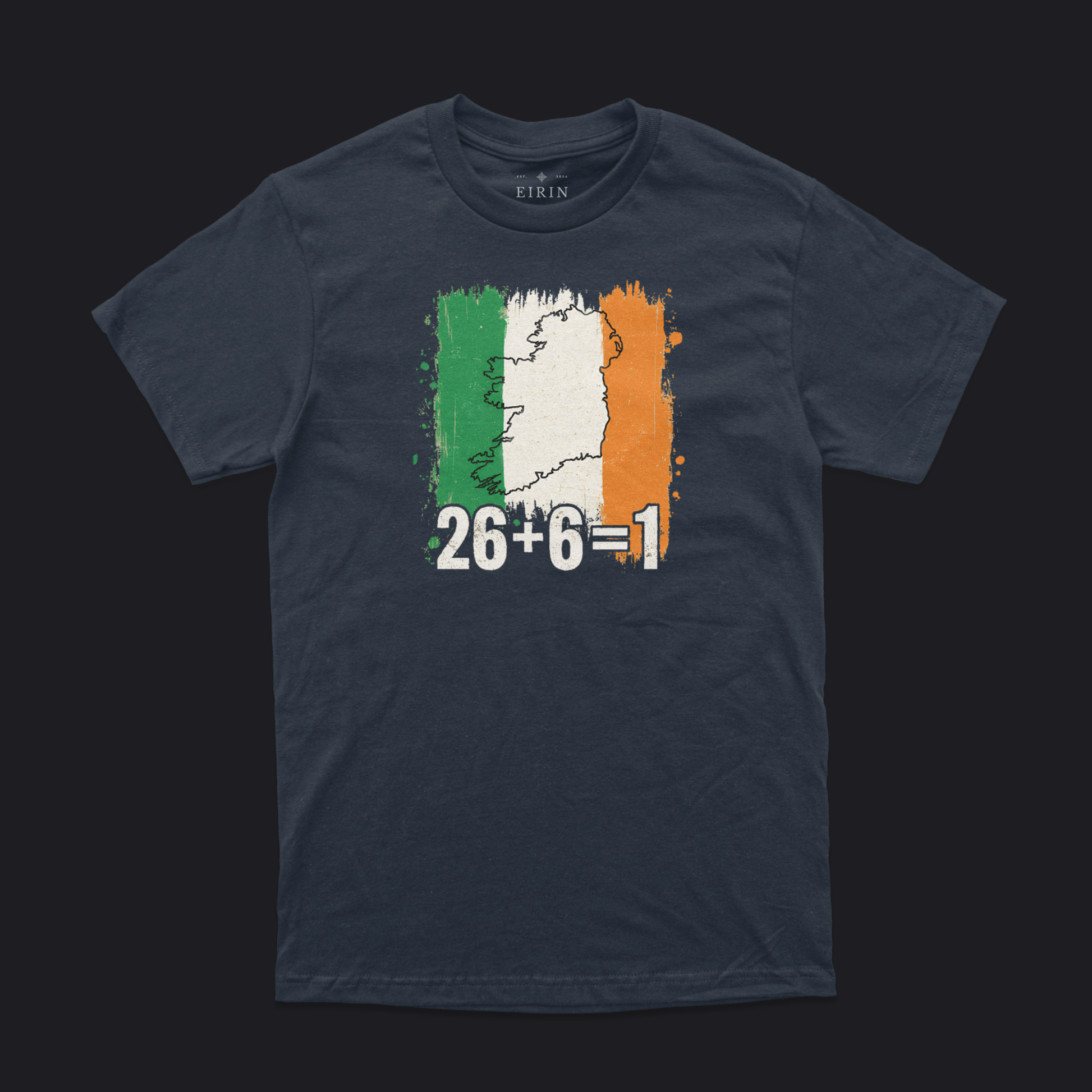 Eirin Apparel Unisex T-Shirt Navy / S Unisex '26 + 6 = 1' United Ireland T-Shirt