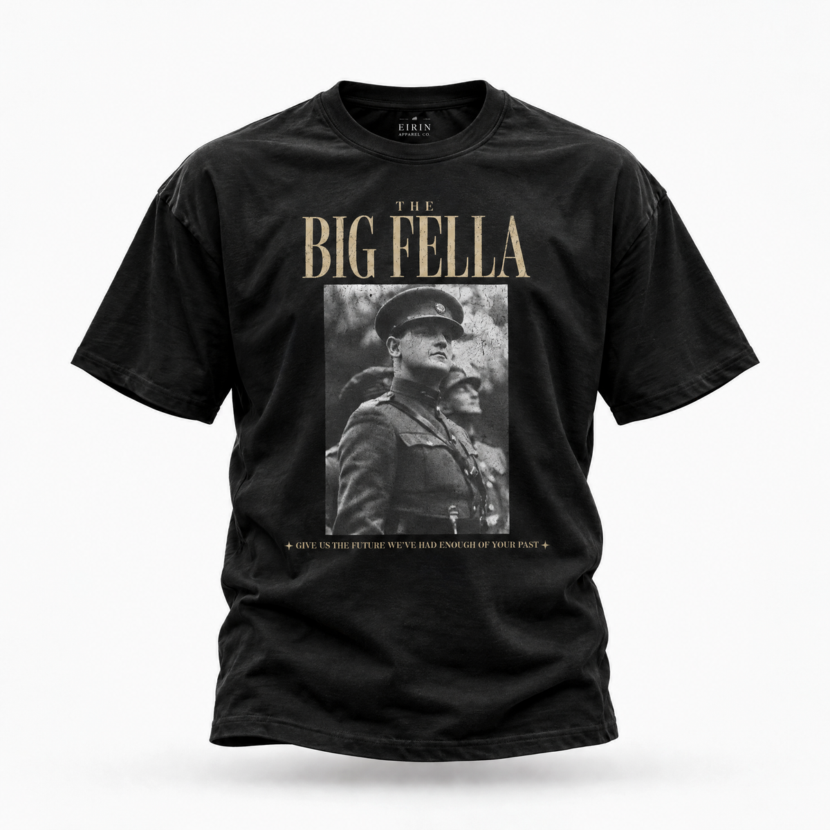 Eirin Apparel Unisex T-Shirt 'The Big Fella' Michael Collins Tribute T-Shirt