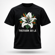 Eirin Apparel Unisex T-Shirt 'Tiocfaidh ár lá' Easter Lily T-Shirt