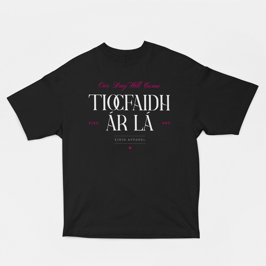 Eirin Apparel Women's Oversized T-Shirt Black / S Women's 'Tiocfaidh Ár Lá' Oversized T-Shirt