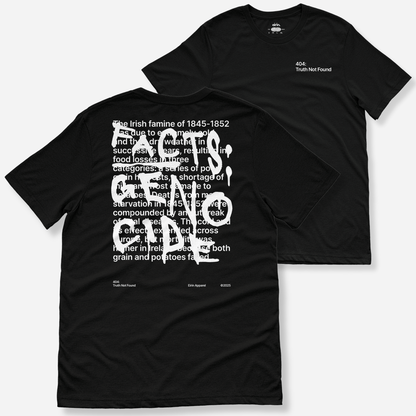 Eirin Apparel Women's T-Shirt Black / S Women’s '404: Truth Not Found' T-Shirt – Irish Genocide Not Famine Awareness