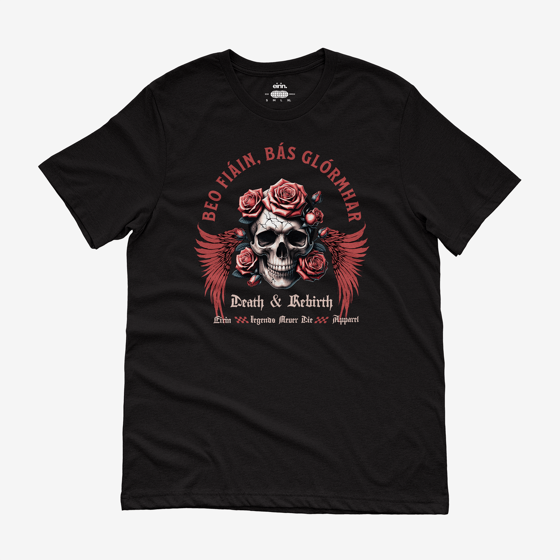 Eirin Apparel Women's T-Shirt Black / S Women's 'Live Wild, Die Glorious' Gaelic T-Shirt