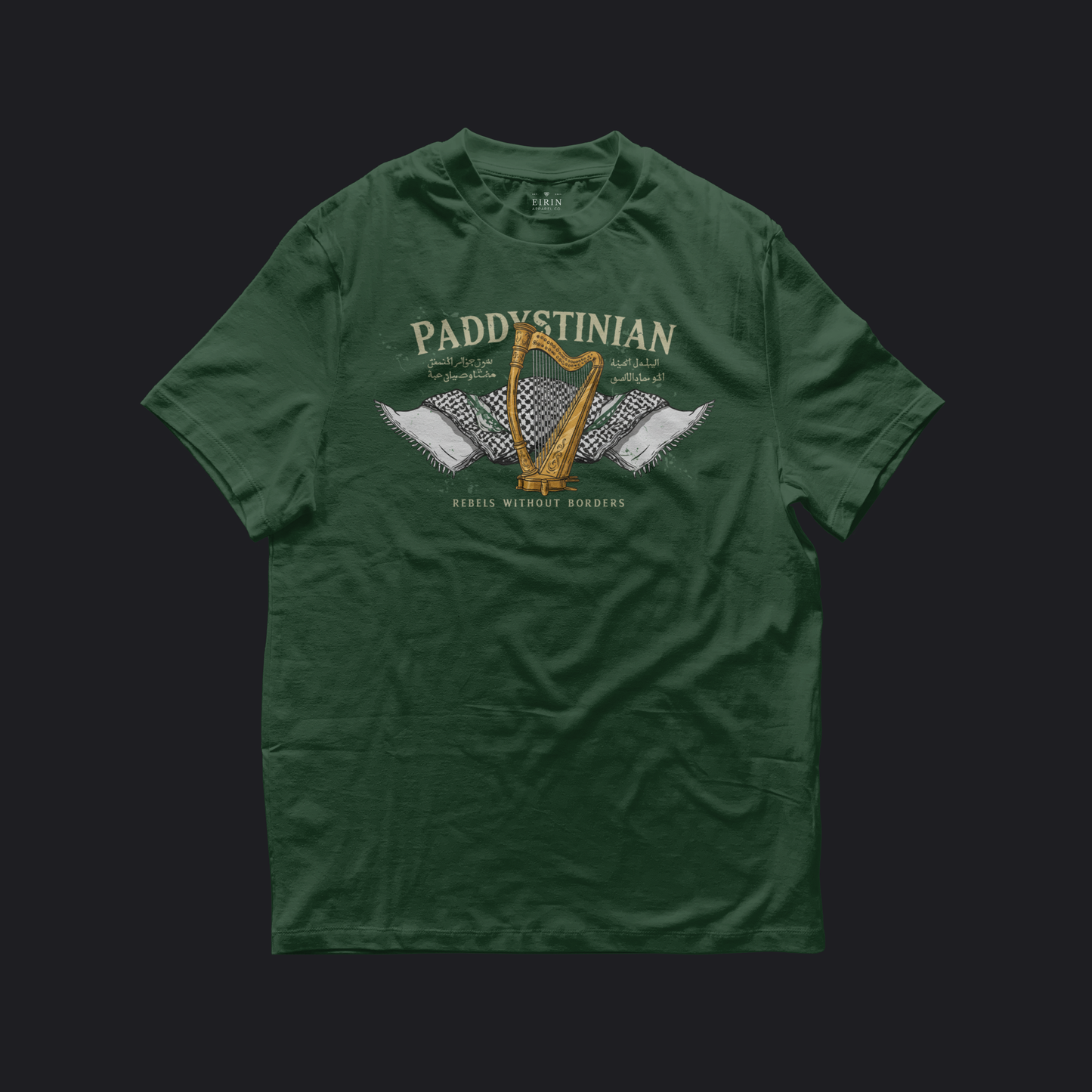 Eirin Apparel Women's T-Shirt Forest Green / S Women's Paddystinian Rebels Without Borders T-Shirt