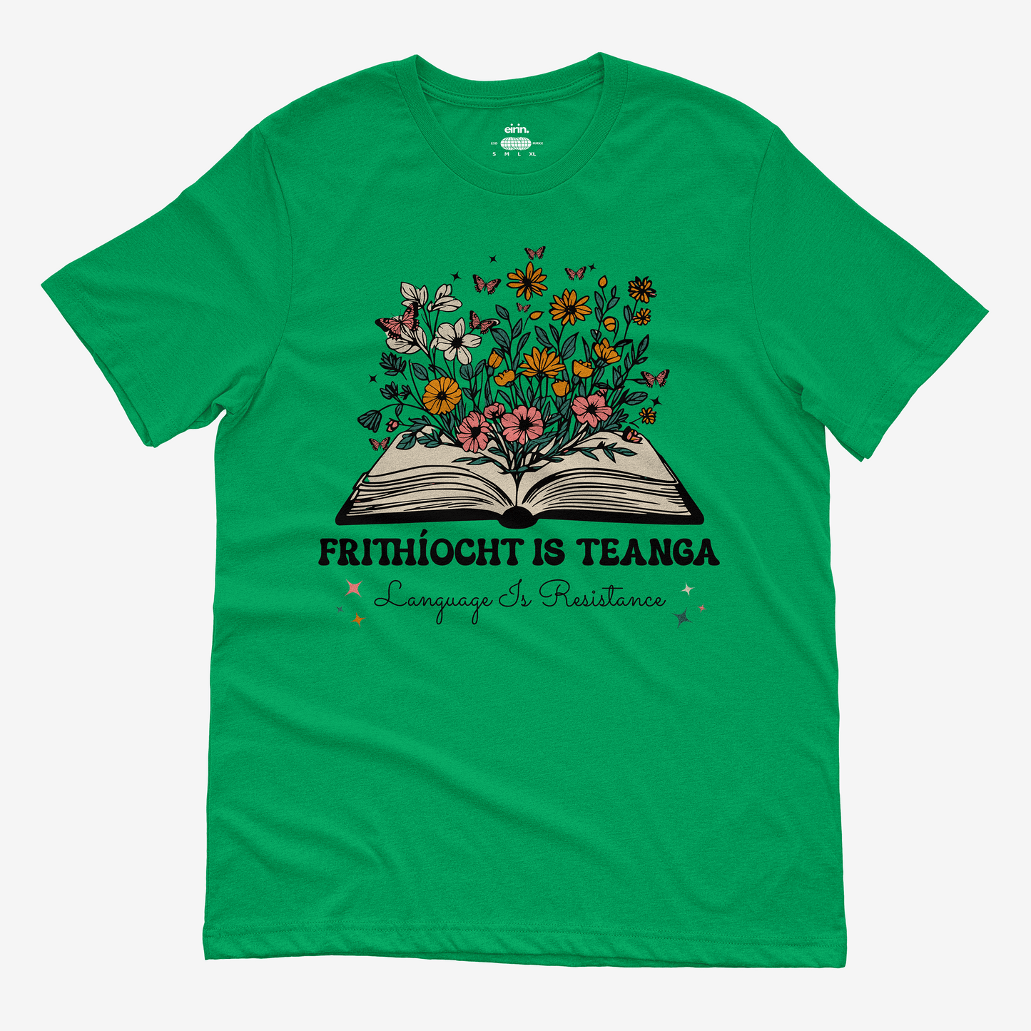 Eirin Apparel Women's T-Shirt Irish Green / S Women’s 'Language Is Resistance' Gaelic T-Shirt