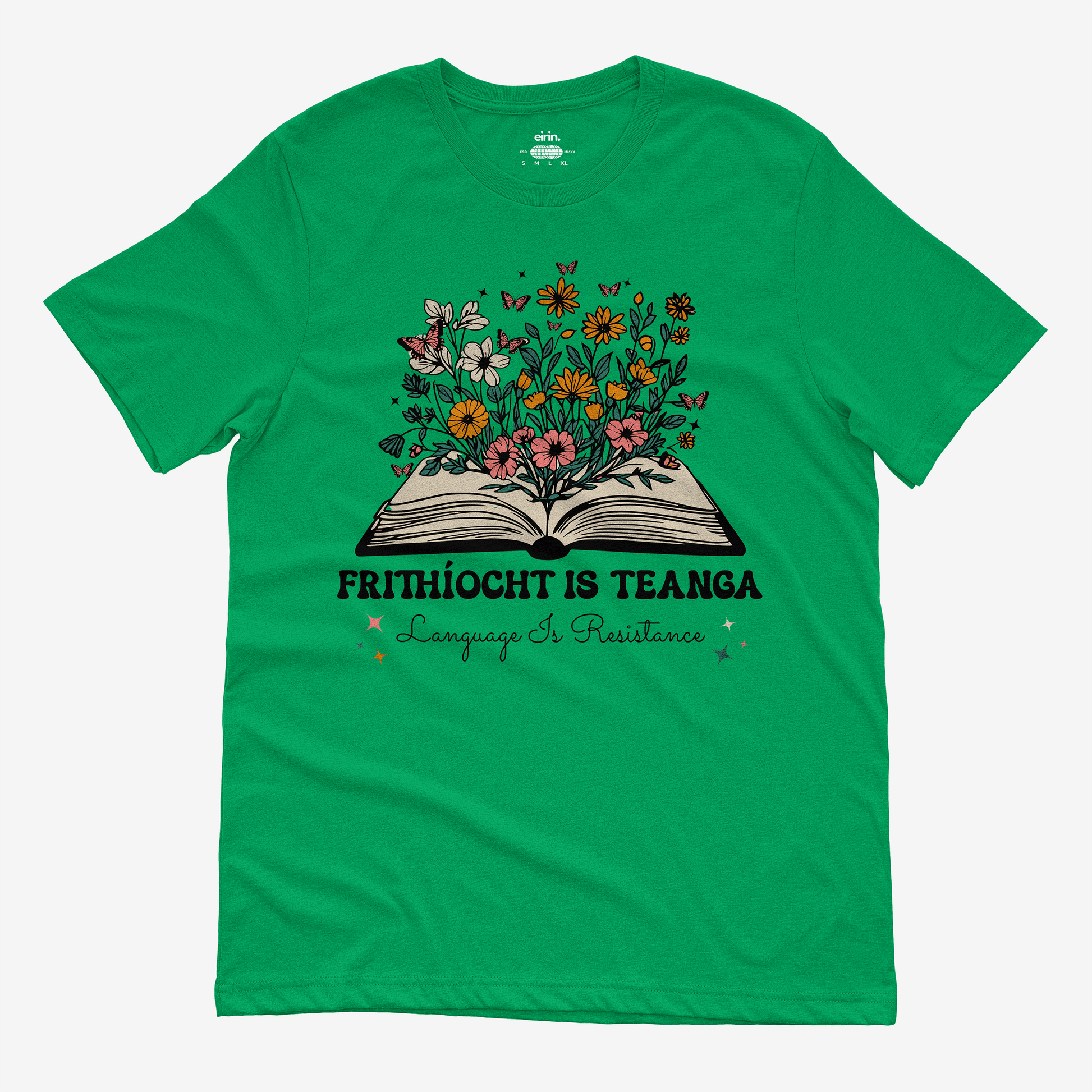 Eirin Apparel Women's T-Shirt Irish Green / S Women’s 'Language Is Resistance' Gaelic T-Shirt