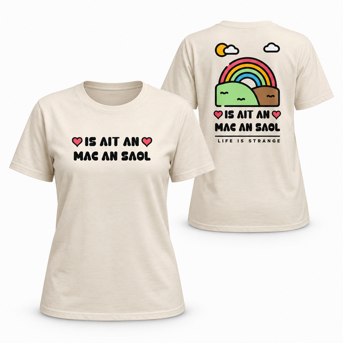 Eirin Apparel Women's T-Shirt 'Life Is Strange' Gaeilge T-Shirt