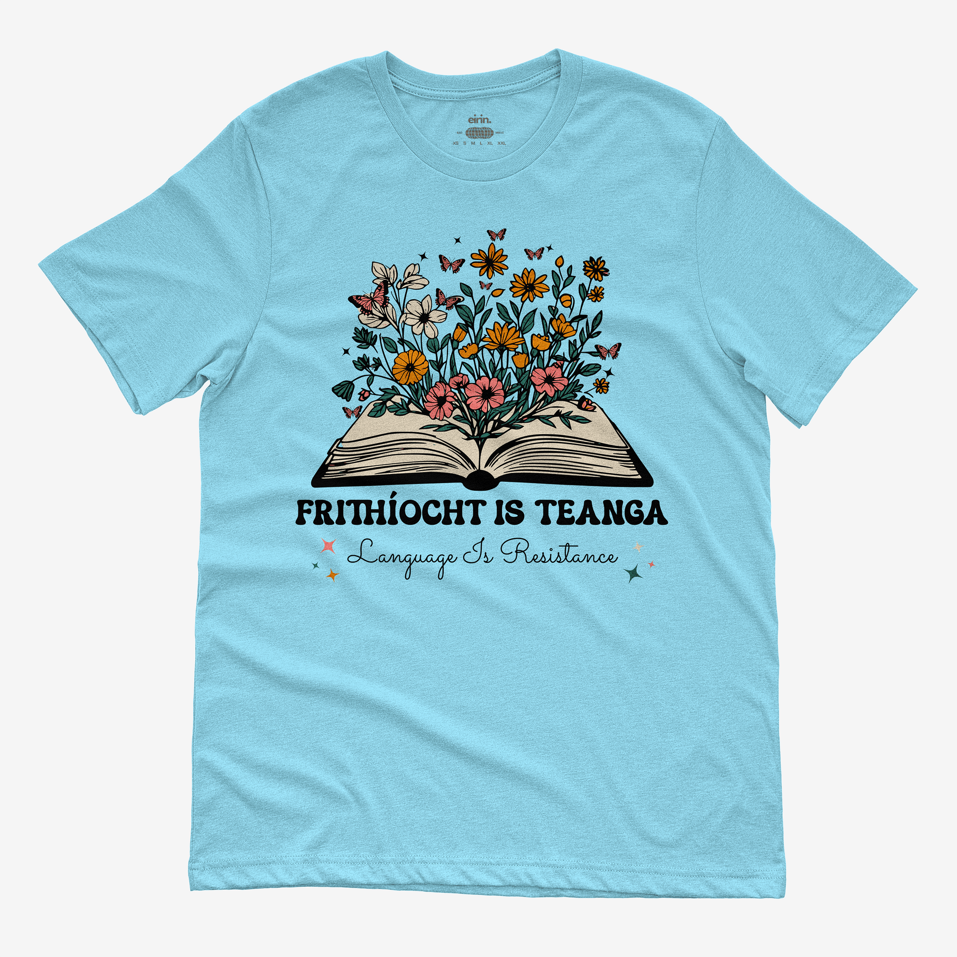 Eirin Apparel Women's T-Shirt Light Blue / S Women’s 'Language Is Resistance' Gaelic T-Shirt