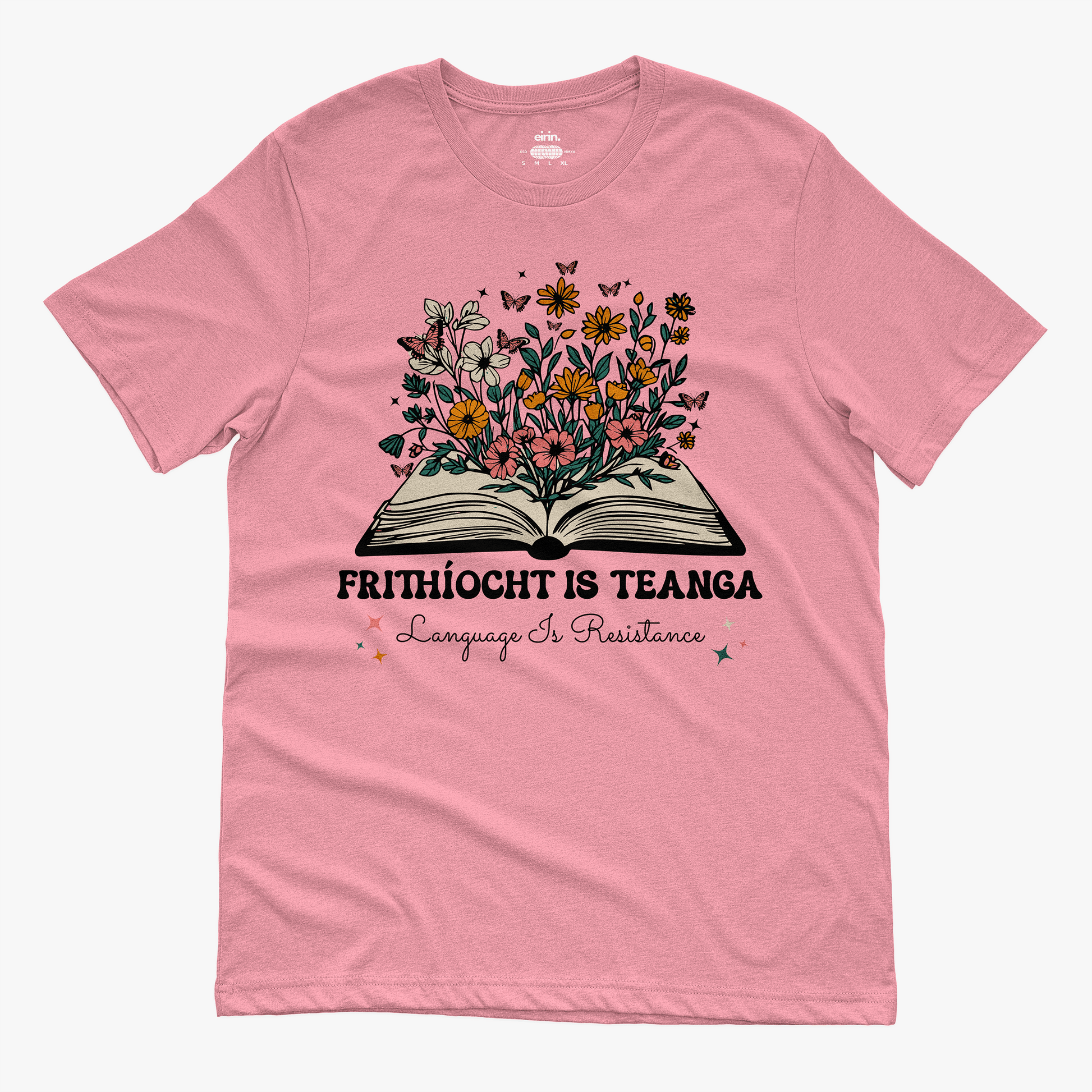 Eirin Apparel Women's T-Shirt Light Pink / S Women’s 'Language Is Resistance' Gaelic T-Shirt