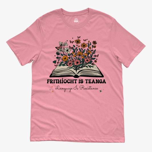 Eirin Apparel Women's T-Shirt Light Pink / S Women’s 'Language Is Resistance' Gaelic T-Shirt