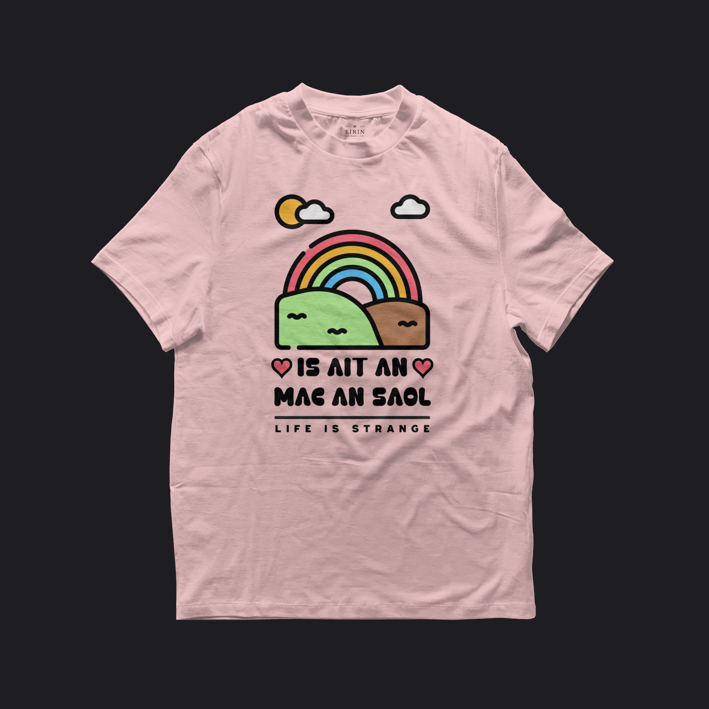 Eirin Apparel Women's T-Shirt Light Pink / S Women's 'Life Is Strange' Gaelic T-Shirt