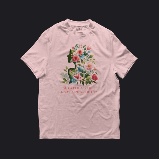 Eirin Apparel Women's T-Shirt Light Pink / S Women's 'No Need To Be Anybody But Yourself' Gaelic T-Shirt