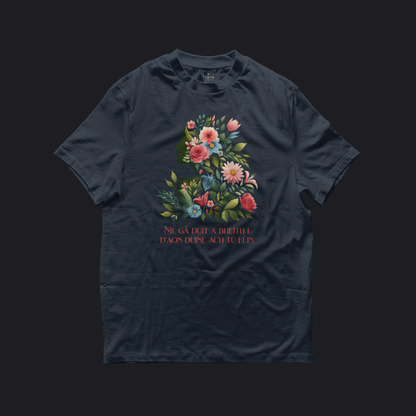 Eirin Apparel Women's T-Shirt Navy / S Women's 'No Need To Be Anybody But Yourself' Gaelic T-Shirt