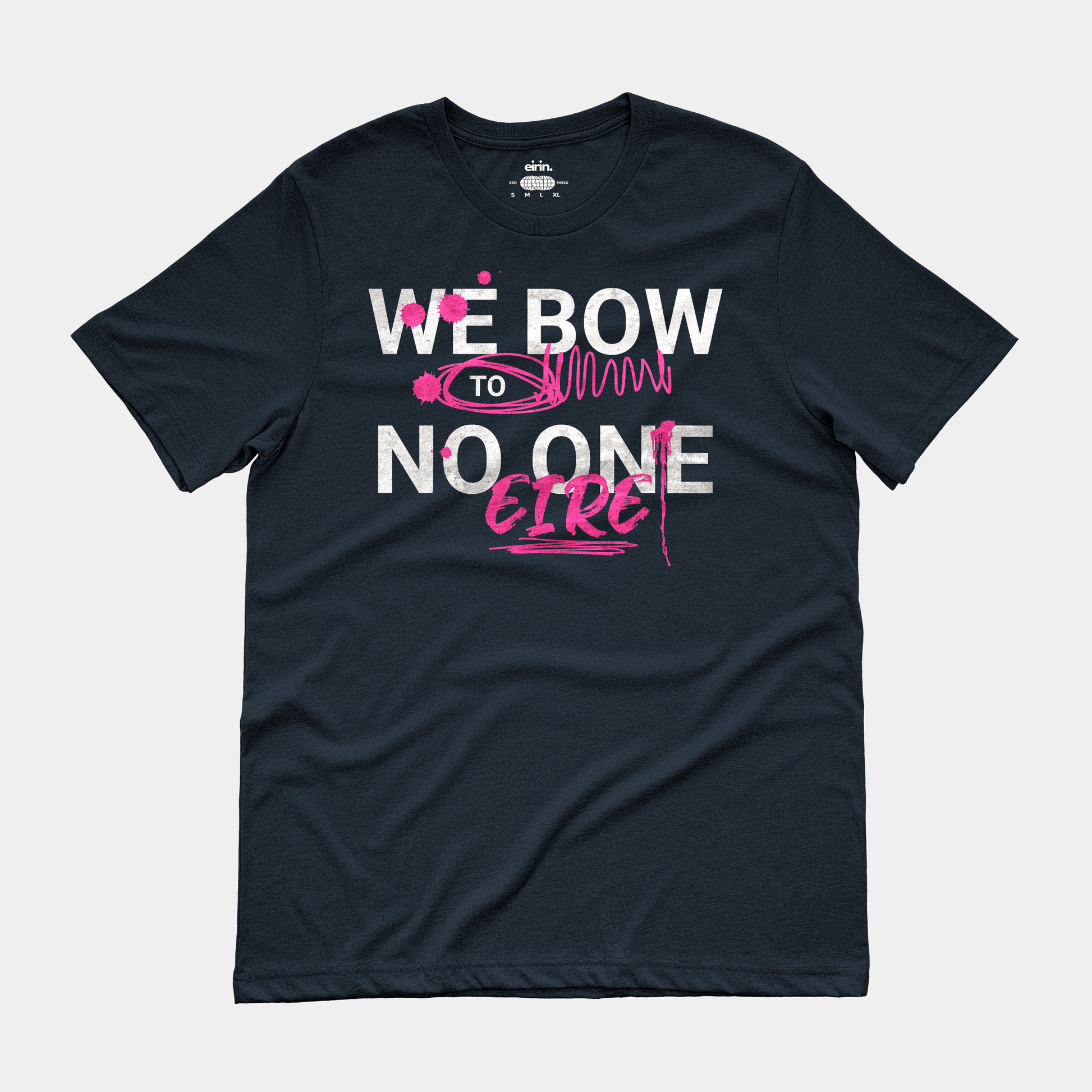 Eirin Apparel Women's T-Shirt Navy / S Women's 'We Bow To No One' T-Shirt