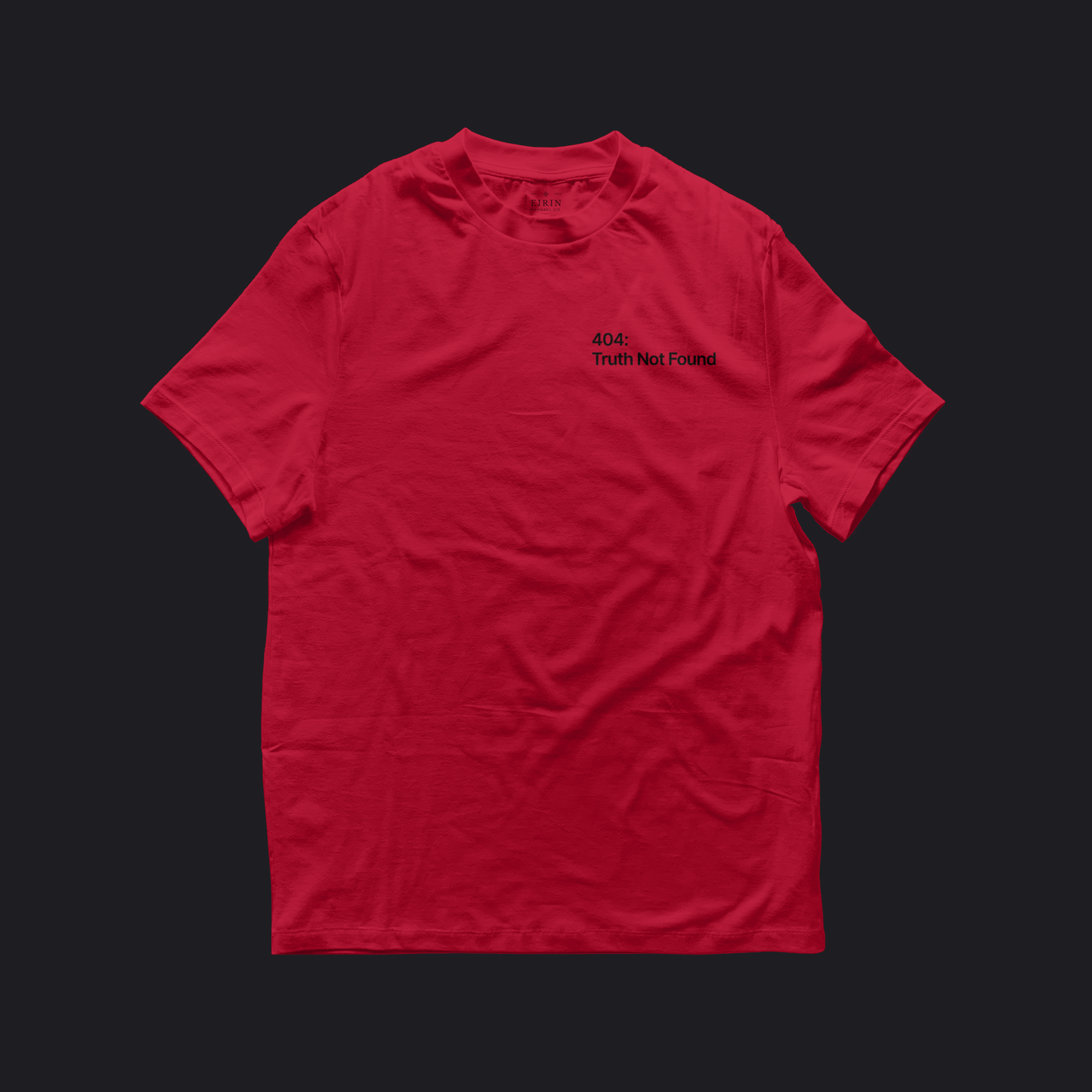 Eirin Apparel Women's T-Shirt Women’s '404: Truth Not Found' T-Shirt – Irish Genocide Not Famine Awareness