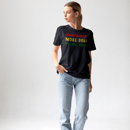 Eirin Apparel Women's T-Shirt Women's 'More Blacks, More Dogs, More Irish' T-Shirt